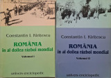 Romania in al Doilea Razboi Mondial (2 volume) &ndash; Constantin I. Kiritescu