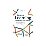 Better Learning Through Structured Teaching: A Framework for the Gradual Release of Responsibility