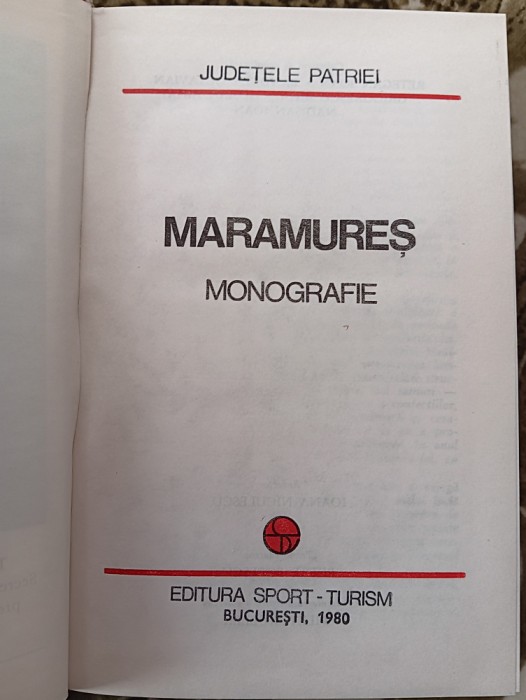 myh 12 - Colectia Judetele Patriei - Judetul Maramures - monografie - ed 1980