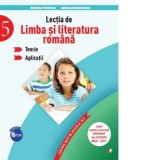 Lectia de Limba si Literatura Romana. Teorie. Aplicatii. Clasa a V-a