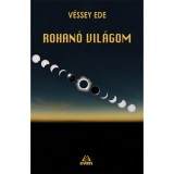 Rohan&oacute; vil&aacute;gom - V&eacute;ssey Ede