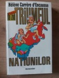 Triumful natiunilor- Helene Carrere d`Encausse