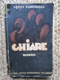 Remus Dumitrascu / GHIARE - roman, editie 1935