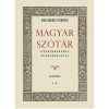 Magyar sz&oacute;t&aacute;r gy&ouml;k&eacute;rrenddel &eacute;s de&aacute;kozattal - Első r&eacute;sz - Kresznerics Ferencz