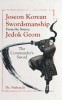 Joseon Korean Swordsmanship From the Source Jedok Geom: The Commander&#039;s Sword