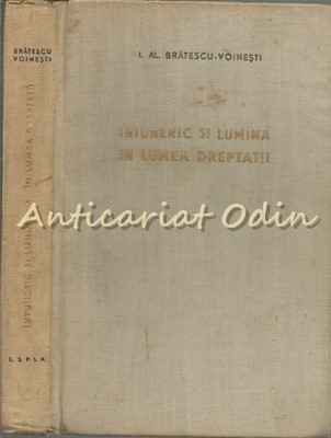 Intuneric Si Lumina. In Lumea Dreptatii - I. Al. Bratescu-Voinesti foto