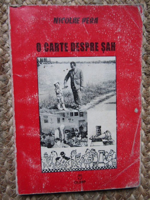 O CARTE DESPRE SAH de NICOLAE PERA , 2002