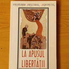 Ieromonah Hristodul Aghioritul - La apusul libertății