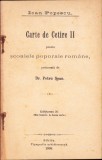 877SPN Carte de Cetire II pentru școalele poporale rom&acirc;ne 1908