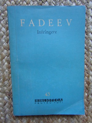 A. Fadeev - Infrangere foto