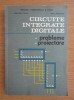 CIRCUITE INTEGRATE DIGITALE / 1992 PROBLEME , PROIECTARE, Tehnica