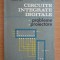CIRCUITE INTEGRATE DIGITALE / 1992 PROBLEME , PROIECTARE