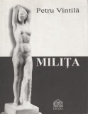 Petru Vintila - Milita Petrascu (bilingv), 2006, Alta editura