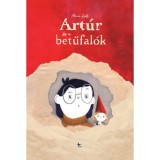 Art&uacute;r &eacute;s a betűfal&oacute;k - Alm&aacute;s Zs&oacute;fi
