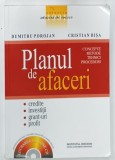 PLANUL de AFACERI, CONCEPTE METODE TEHNICI PROCEDURI de DUMITRU POROJAN si CRISTIAN BISA, 2007, NU CONTINE CD-UL *
