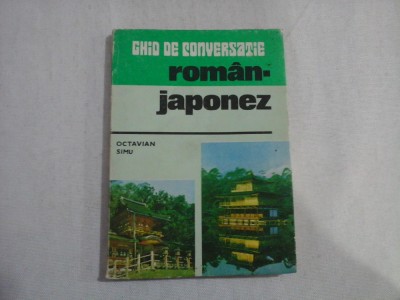 GHID DE CONVERSATIE ROMAN-JAPONEZ - OCTAVIAN SIMU foto