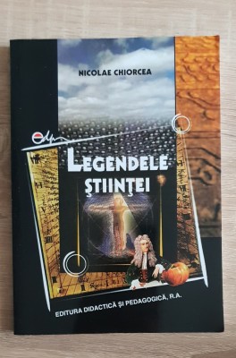 Legendele științei - Nicolae Chiorcea foto