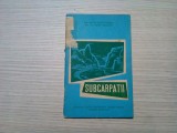 SUBCARPATII - Victor Tufescu, C. Mocanu - 1962, 74 p.