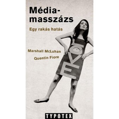 M&amp;eacute;diamassz&amp;aacute;zs - Marshall McLuhan foto