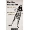 M&eacute;diamassz&aacute;zs - Marshall McLuhan