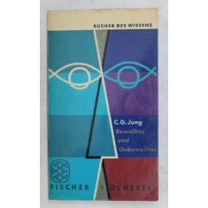 BEWUSSTES UND UNBEWUSTES , BEITRAGE ZUR PSYCHOLOGIE von C. C. JUNG , 1957