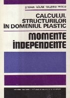 Calculul structurilor in domeniul plastic - Momente independente foto