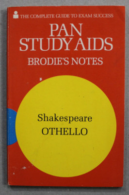 BRODIE &amp;#039;S NOTES ON WILLIAM SHAKESPEARE &amp;#039;S OTHELLO , THE COMPLETE GUIDE TO EXAM SUCCES , 1976 foto