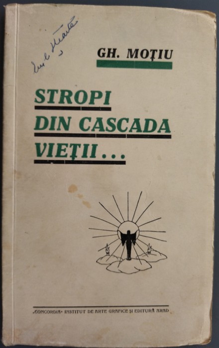 GHEORGHE MOTIU (1908-2003): STROPI DIN CASCADA VIETII...(ed princeps, ARAD 1938)