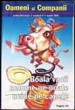 OAMENI SI COMPANII VOL.4 BOALA VACII NEBUNE NE POATE UCIDE PE CAPETE-OAMENI SI COMPANII-336796