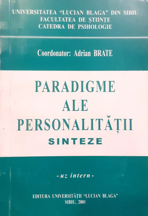 Paradigme ale personalitatii sinteze