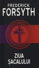 Ziua sacalului/Frederick Forsyth
