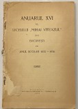 Anuarul XVI al liceului Mihai Viteazul din Bucuresti pe anul scolar 1935 1936