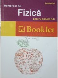 Emilia Poll - Memorator de fizica pentru clasele 6-8 (Editia: 2012)