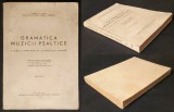 ✝ 1969 GRAMATICA MUZICII PSALTICE Studiu Comparativ cu Notatia Liniara Binecuvantare JUSTINIAN Patriarh BOR Muzica religioasa Interpretare Partituri