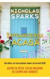 Intoarcerea acasa - Nicholas Sparks