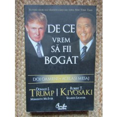 ROBERT KIYOSAKI, DONALD TRUMP- DE CE VREM SA FII BOGAT