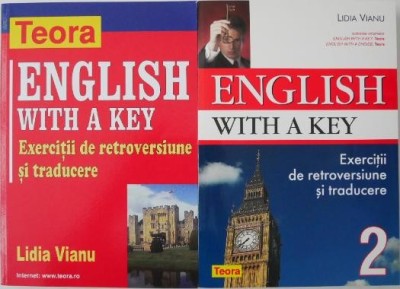 English with Key. Exercitii de retroversiune si traducere (2 volume) - Lidia Vianu foto