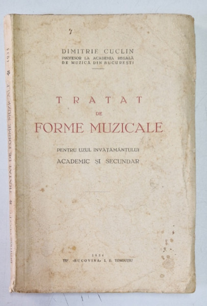 TRATAT DE FORME MUZICALE de DIMITRIE CUCLIN , 1934 , PREZINTA SUBLINIERI