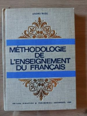 Methodologie de l`enseignement du francais- Andrei Radu foto