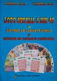 Loto special 6 din 49 in sisteme de variante simple si sisteme de variante complexe - Corneliu Lala, Cornelia Lala