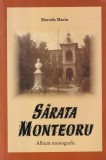 Marcela Marin - Sarata Monteoru Album Monografic Istorie Romania