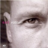 Viaticum | Esbjorn Svensson Trio