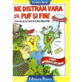 Ne distram vara cu Puf si Fin! Caiet interdisciplinar clasa a III-a | Daniela Bulai