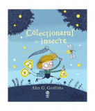 Colecționarul de insecte - Paperback - Alex G. Griffiths - Pandora M