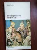 Intelepciunea formelor- Marcel Sendrall