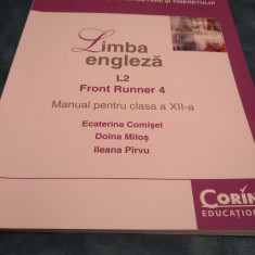 MANUAL LIMBA ENGLEZA L2 CLASA XII FRONT RUNNER 4 E.COMISEL/D.MILOS CORINT 2007