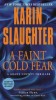 A Faint Cold Fear: A Grant County Thriller