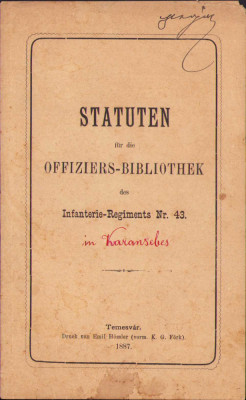 HST C1061 Statuten fur die Offiziers-Bibliothek 1887 Reg 43 Inf Caransebeș foto