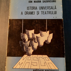 Istoria universala a dramei si teatrului volumul 2 Ion Marin Sadoveanu