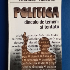 Politica dincolo de temeri și tentație - Terente Robert